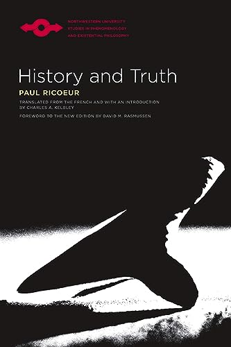 History and Truth (Studies in Phenomenology And Existenial Philosophy) von Northwestern University Press